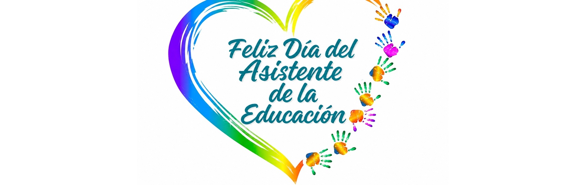 ¡Feliz Día de las y los Asistentes de la Educación 2026!
